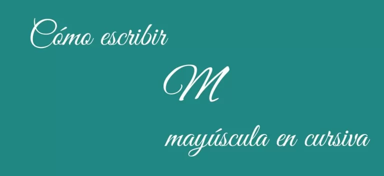 Cómo Escribir la Letra M Mayúscula en Cursiva: Guía Paso a Paso para Principiantes